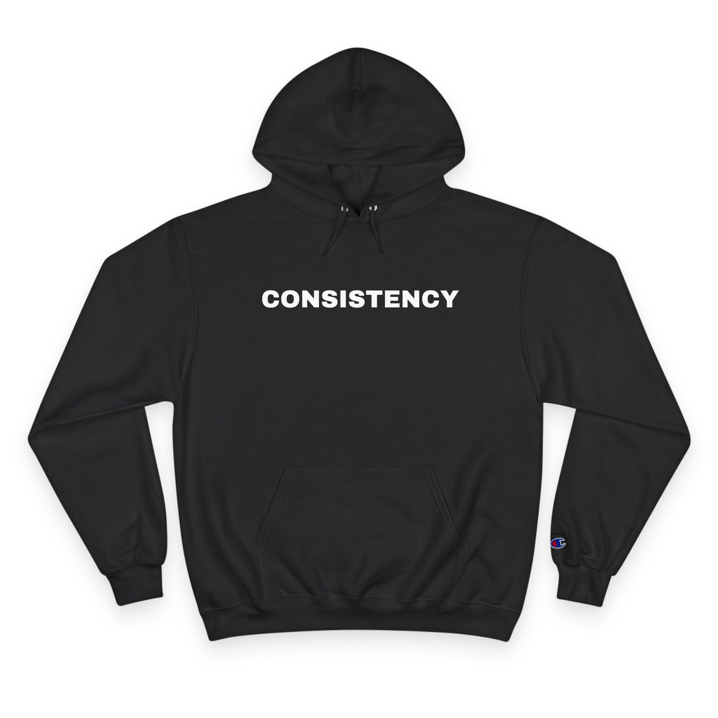 CONSISTENCY Champion Hoodie - Unisex