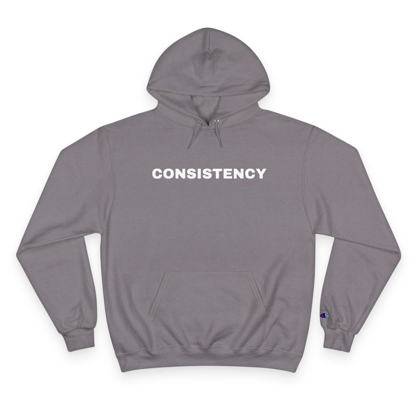 CONSISTENCY Champion Hoodie - Unisex