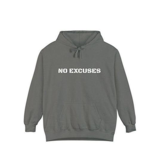 No Excuses — Motivational Garment-Dyed Hoodie