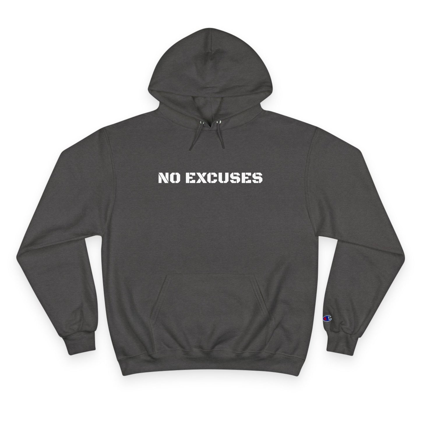 No Excuses, Unisex Hoodie