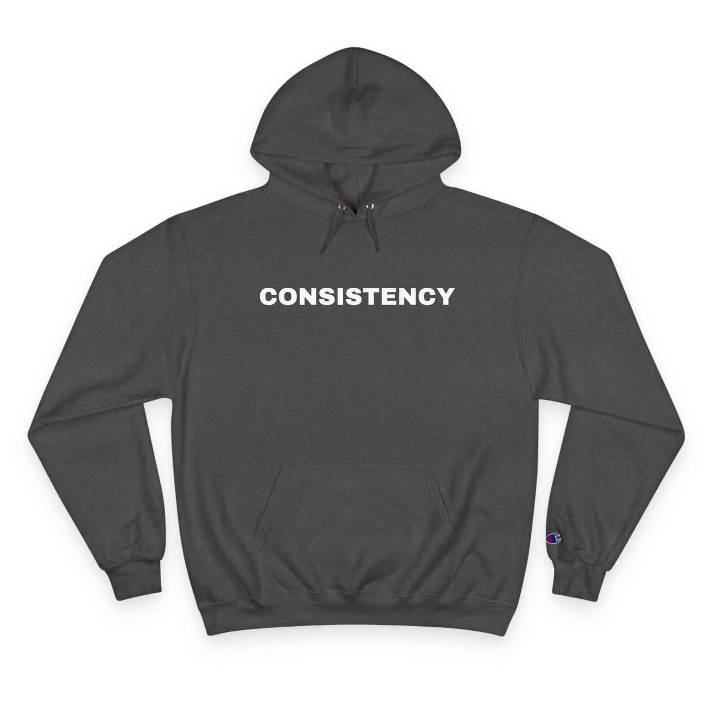 CONSISTENCY Champion Hoodie - Unisex