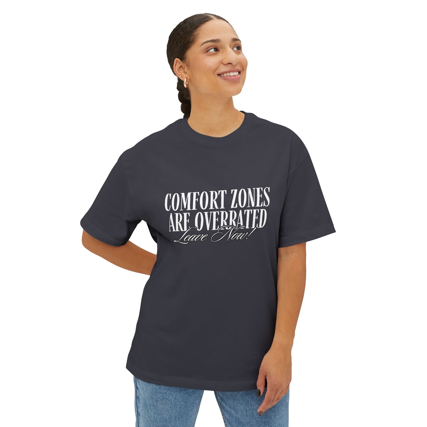Comfort Zone, Unisex Oversized Boxy T-shirt