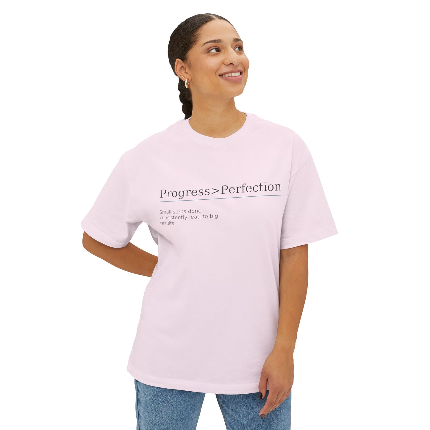 Progress > Perfection, Unisex oversized T-shirt