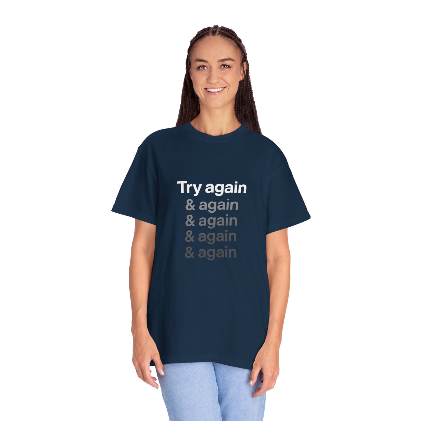 Try again Motivational T-Shirt