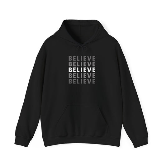 Believe Inspirational Hooded Sweatshirt