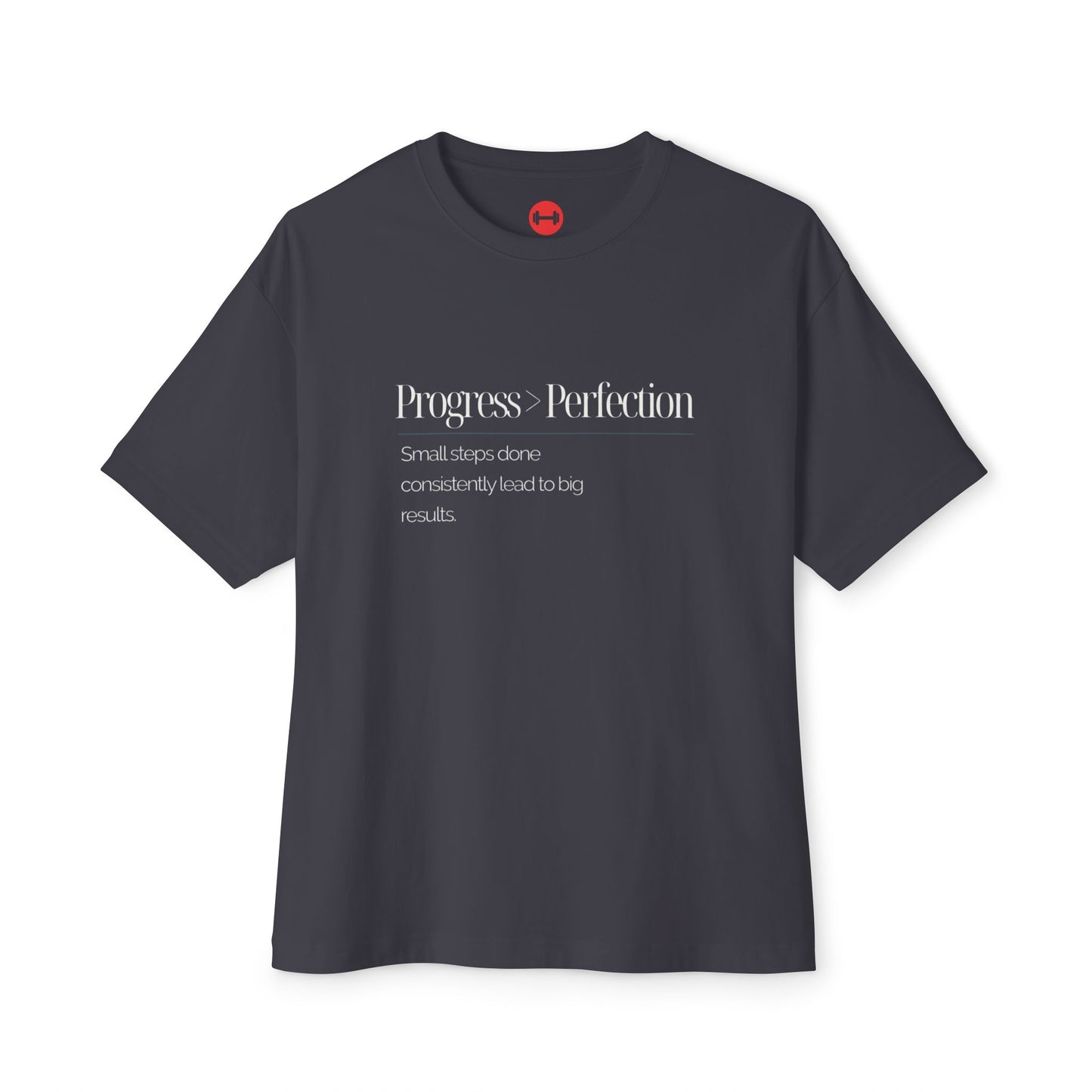 Progress > Perfection, Unisex oversized T-shirt