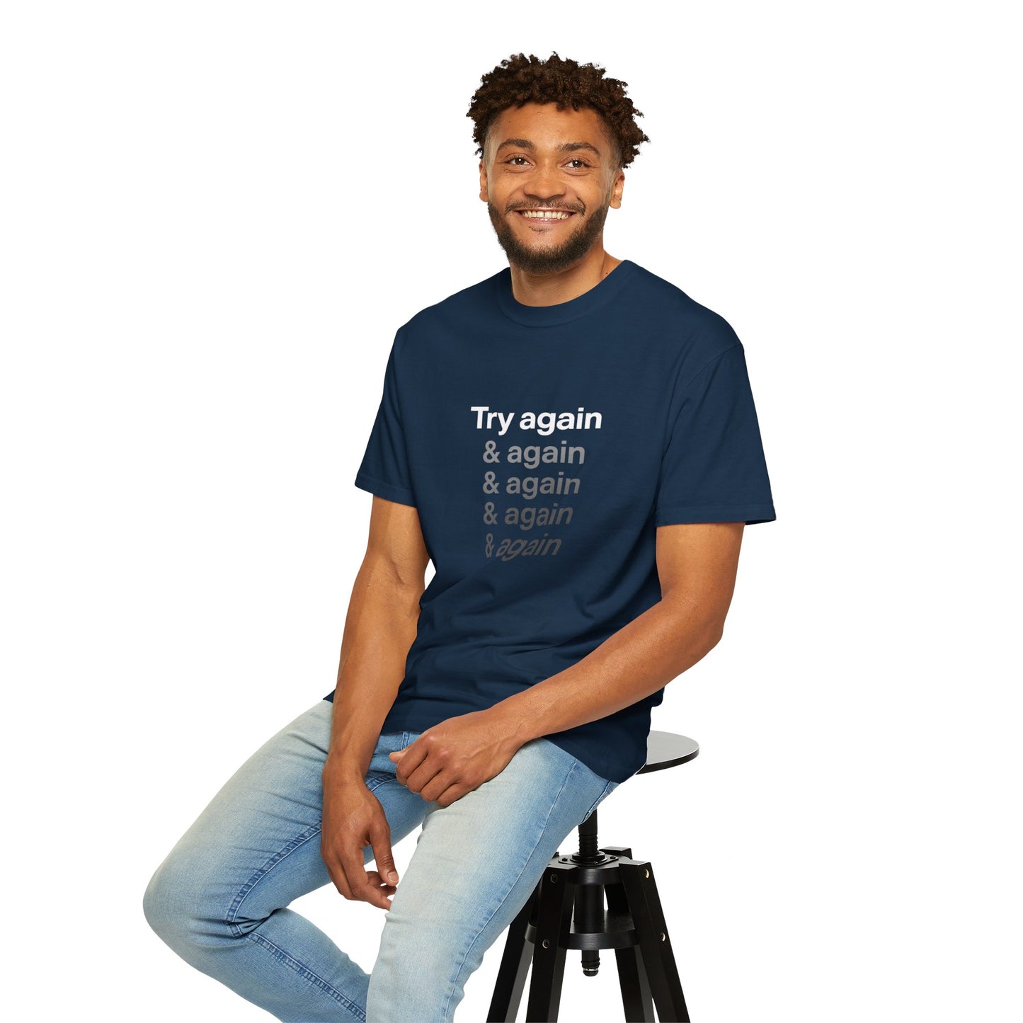 Try again Motivational T-Shirt
