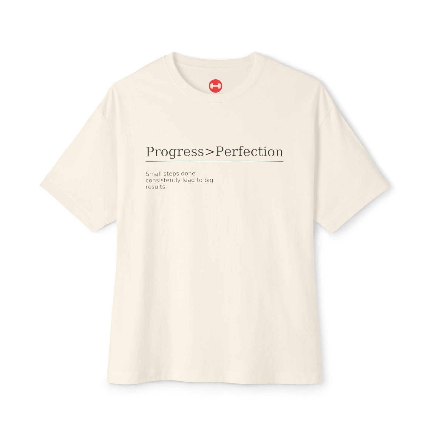 Progress > Perfection, Unisex oversized T-shirt