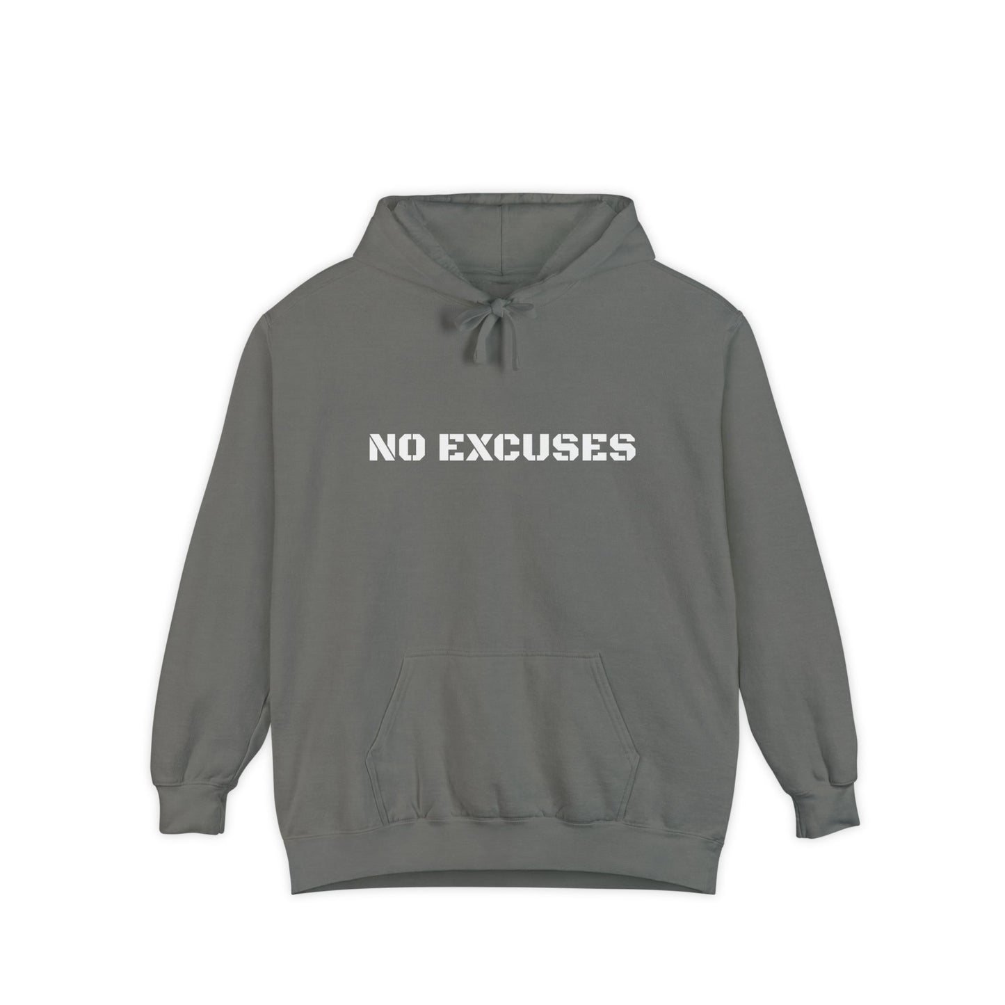 No Excuses  — Motivational Garment-Dyed Hoodie