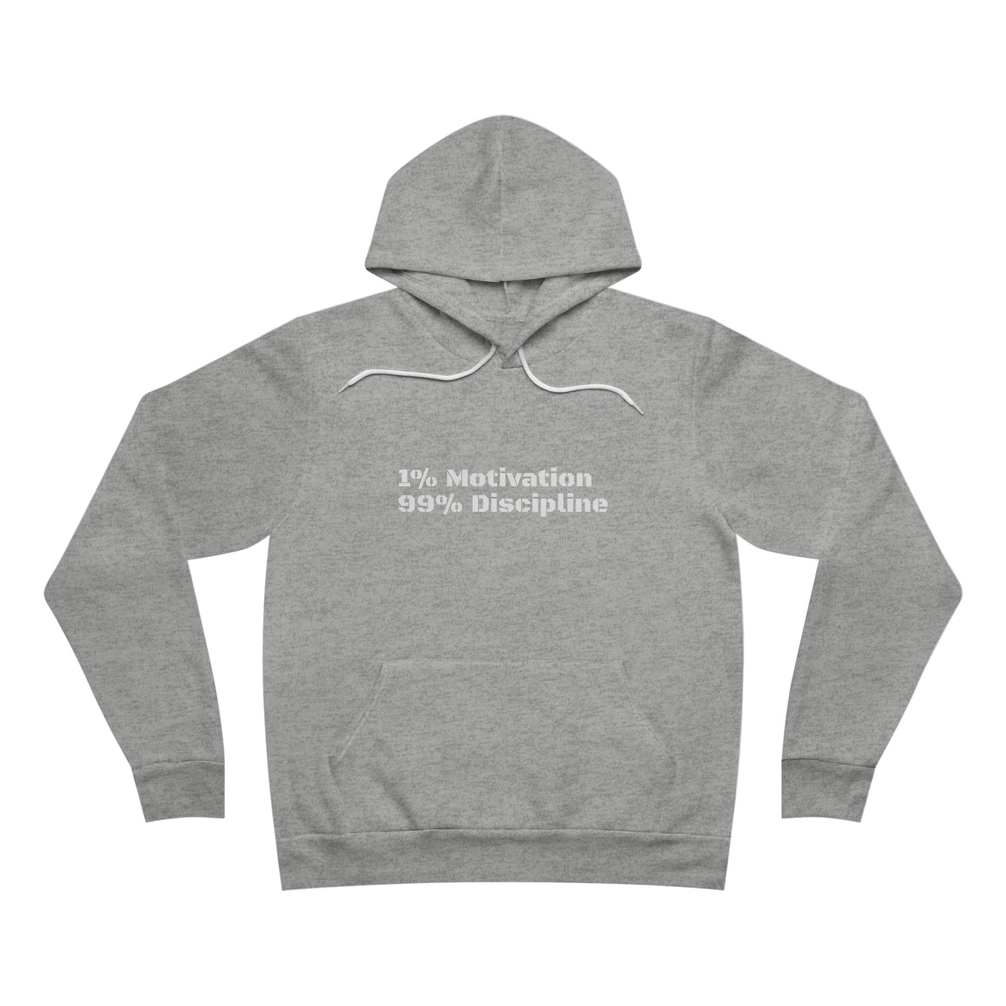 Motivational Unisex Hoodie - 1% Motivation 99% Discipline