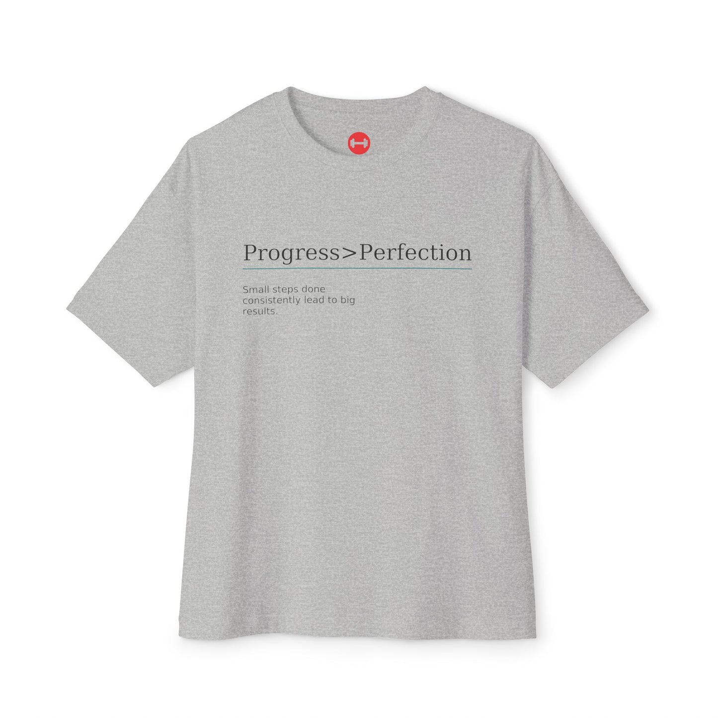 Progress > Perfection, Unisex oversized T-shirt