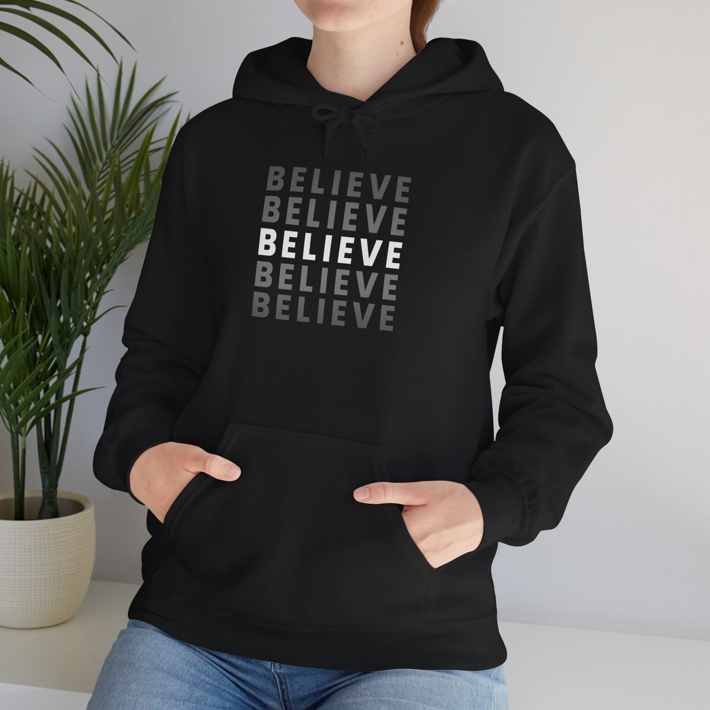 Believe Inspirational Hoodie